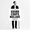 Grand Corps Malade - Funambule